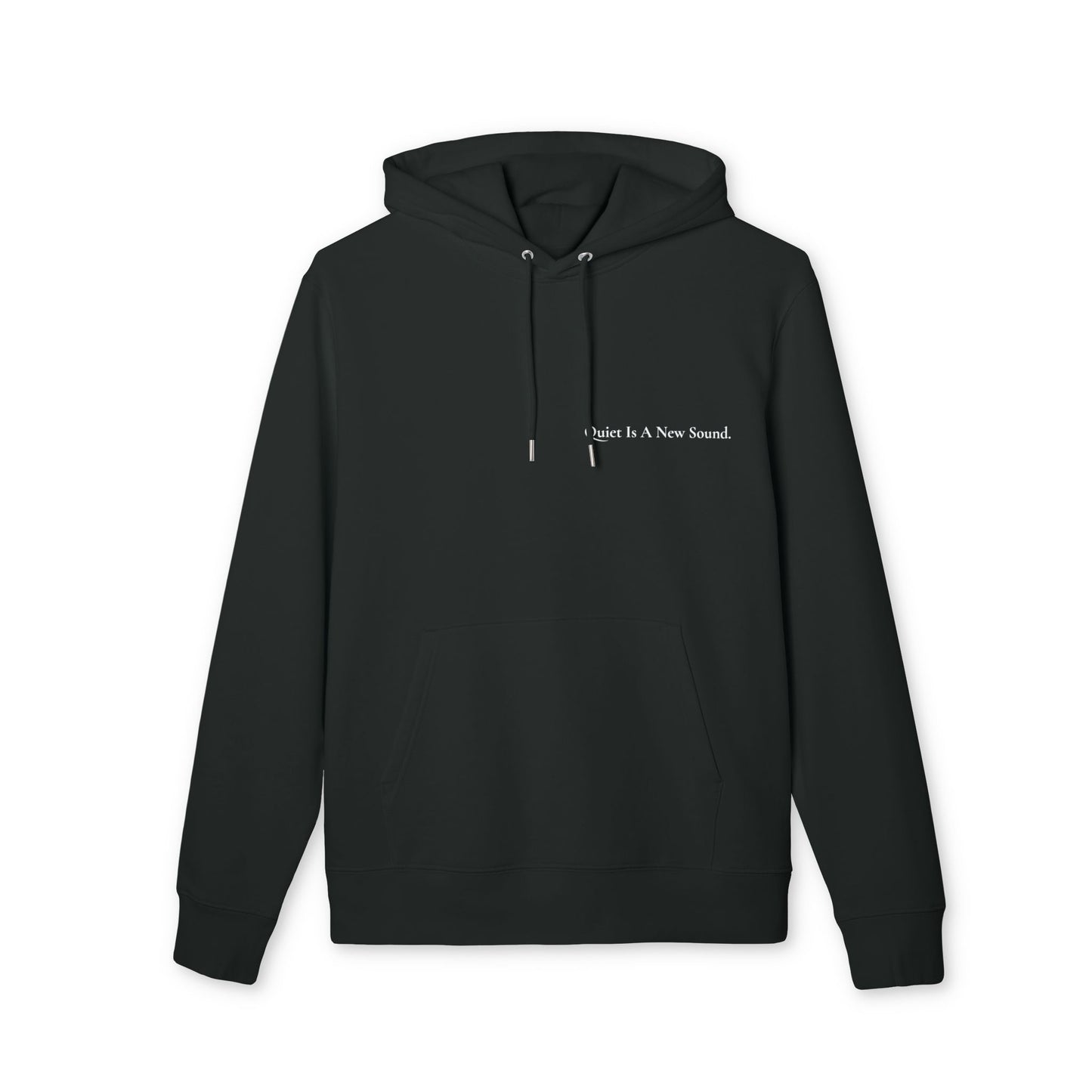 Quiet Is A New Sound – Minimal Hoodie (Black)